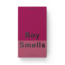Boy Smells - Rosy Cheeks 50ml