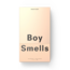 Boy Smells Peachy Oudy 50ml