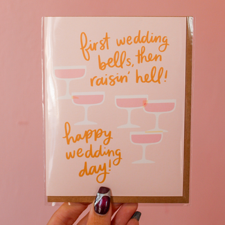 K+S Design Co First Wedding Bells Then Raising Hell Card