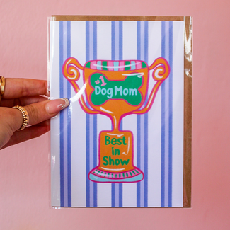 The Shelley Society #1 Dog Mom Best in Show Award Greeting Card