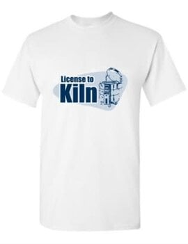 Tucker's 50th T-Shirt - License to Kiln