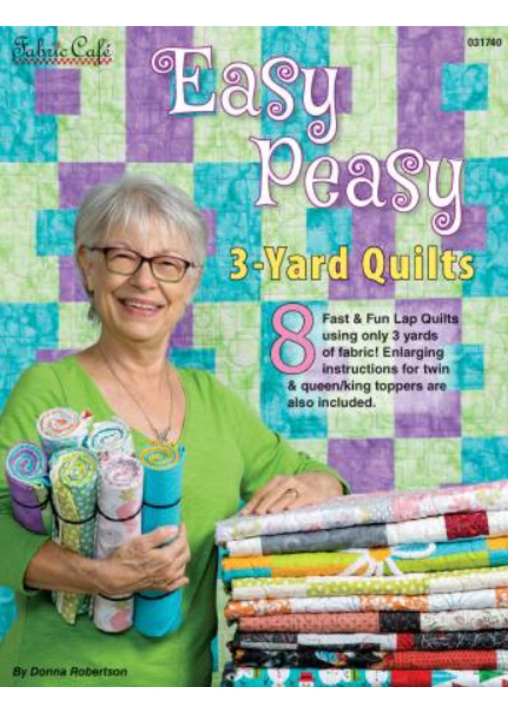 Fabric Cafe Easy Peasy 3-Yard Quilts