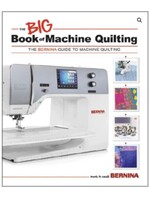 Bernina big book of  Machine quilting