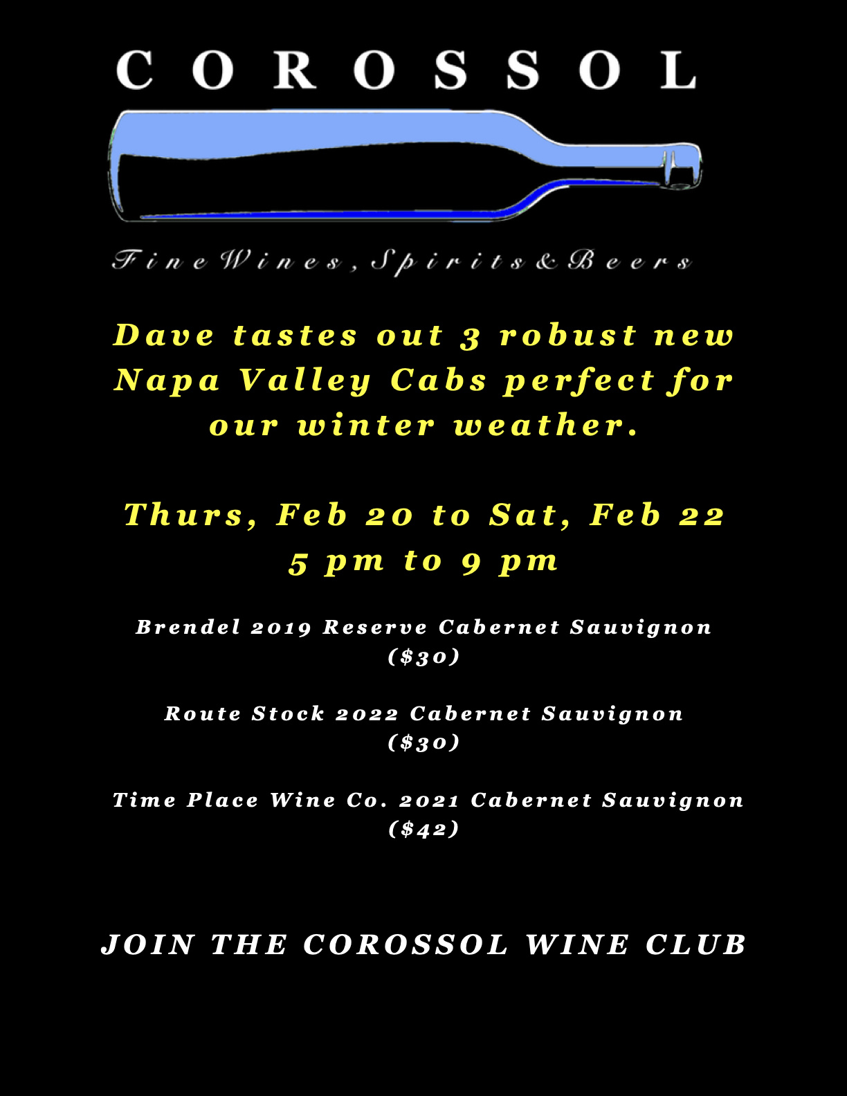 Feb 20 - 22: Cab Sauv Tasting