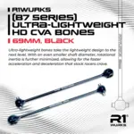 R1 R1900066B R1WURKS (B7 Series) Ultra-Lightweight HD CVA Bones, 69mm, Black