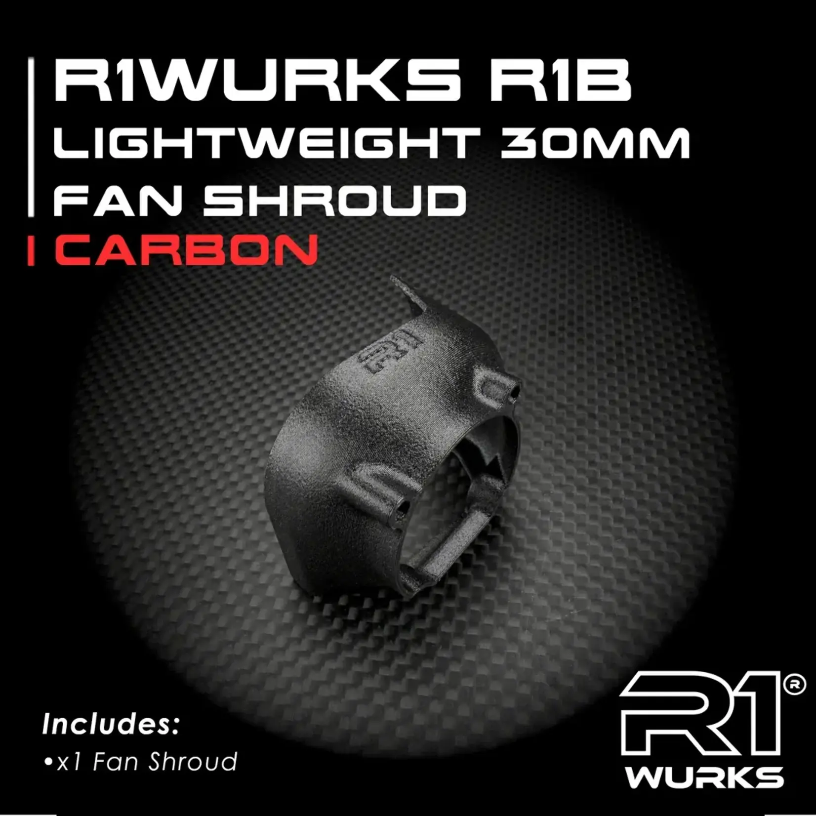 R1 R1-920338 R1WURKS R1B Lightweight 30mm Fan Shroud