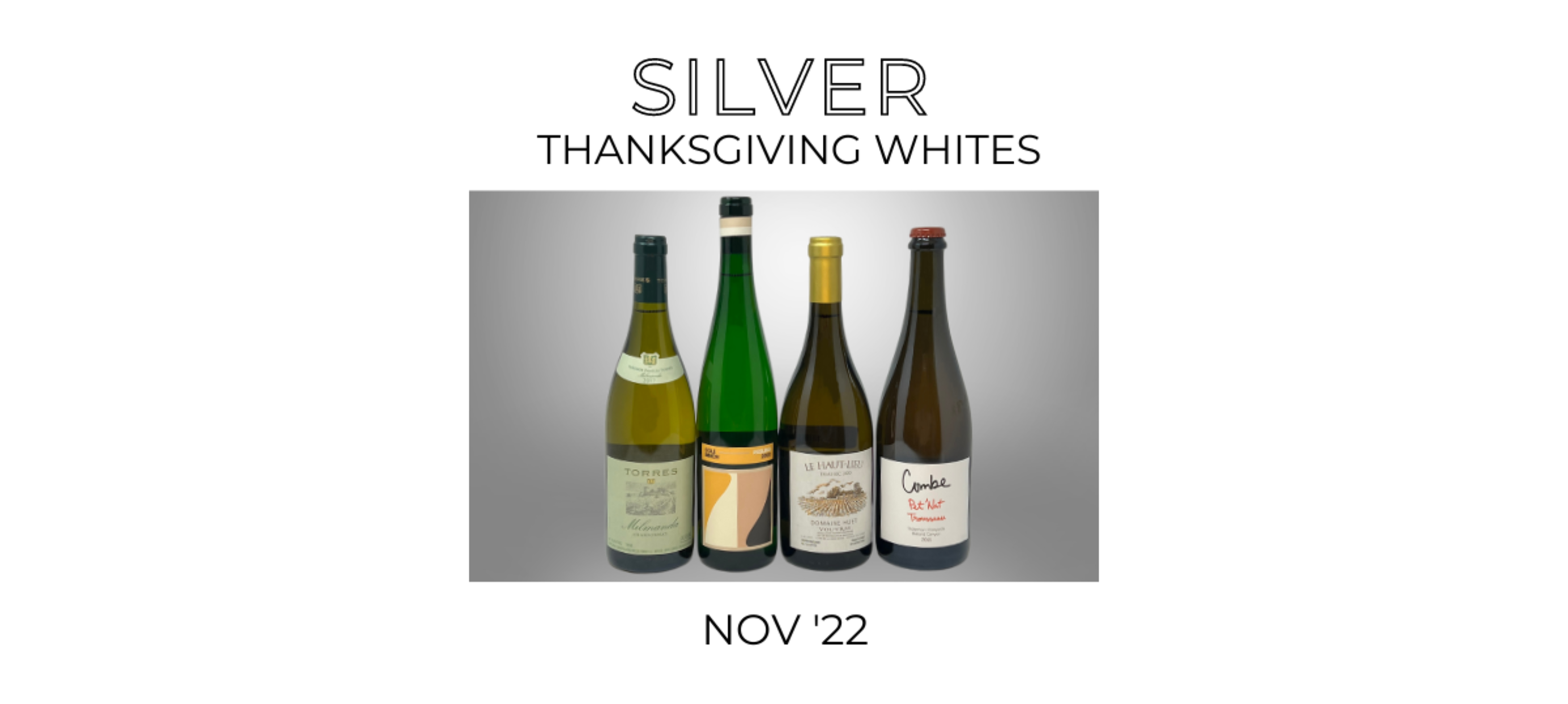 November 2022 SILVER Tier Wine Club - All Whites