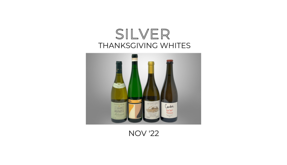 November 2022 SILVER Tier Wine Club - All Whites