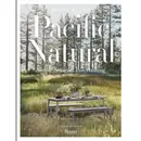 Pacific Natural Simple Seasonal Entertaining by Jenni Kayne