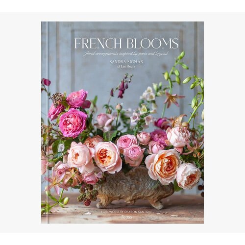 French Blooms Sandra Sigman of Les Fleurs