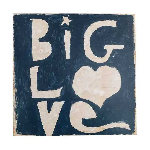 Big Love Art Poster 8"x8"