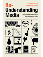 Re-Understanding Media