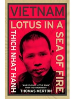 Vietnam: Lotus in a Sea of Fire