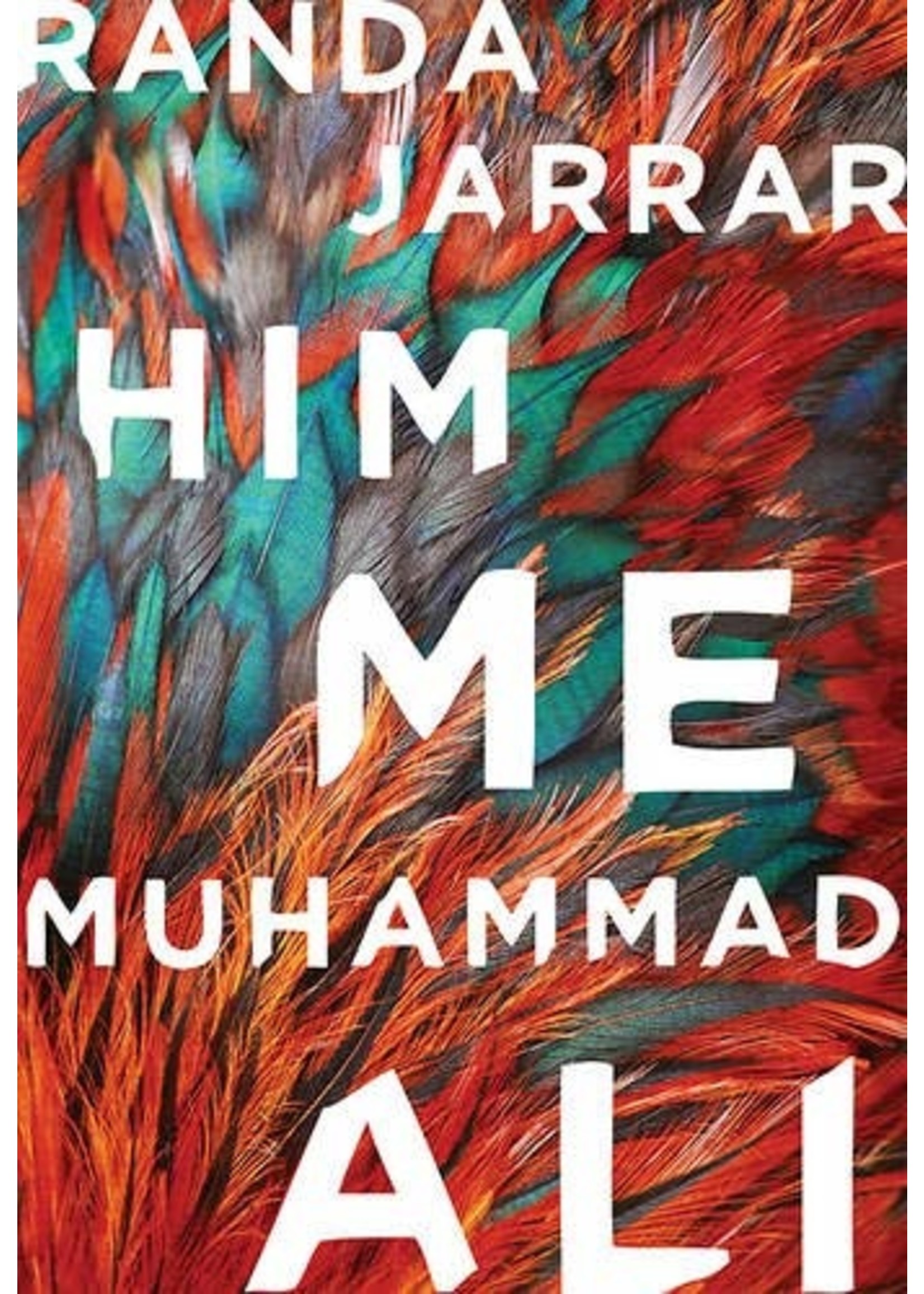Him, Me, Muhammad Ali