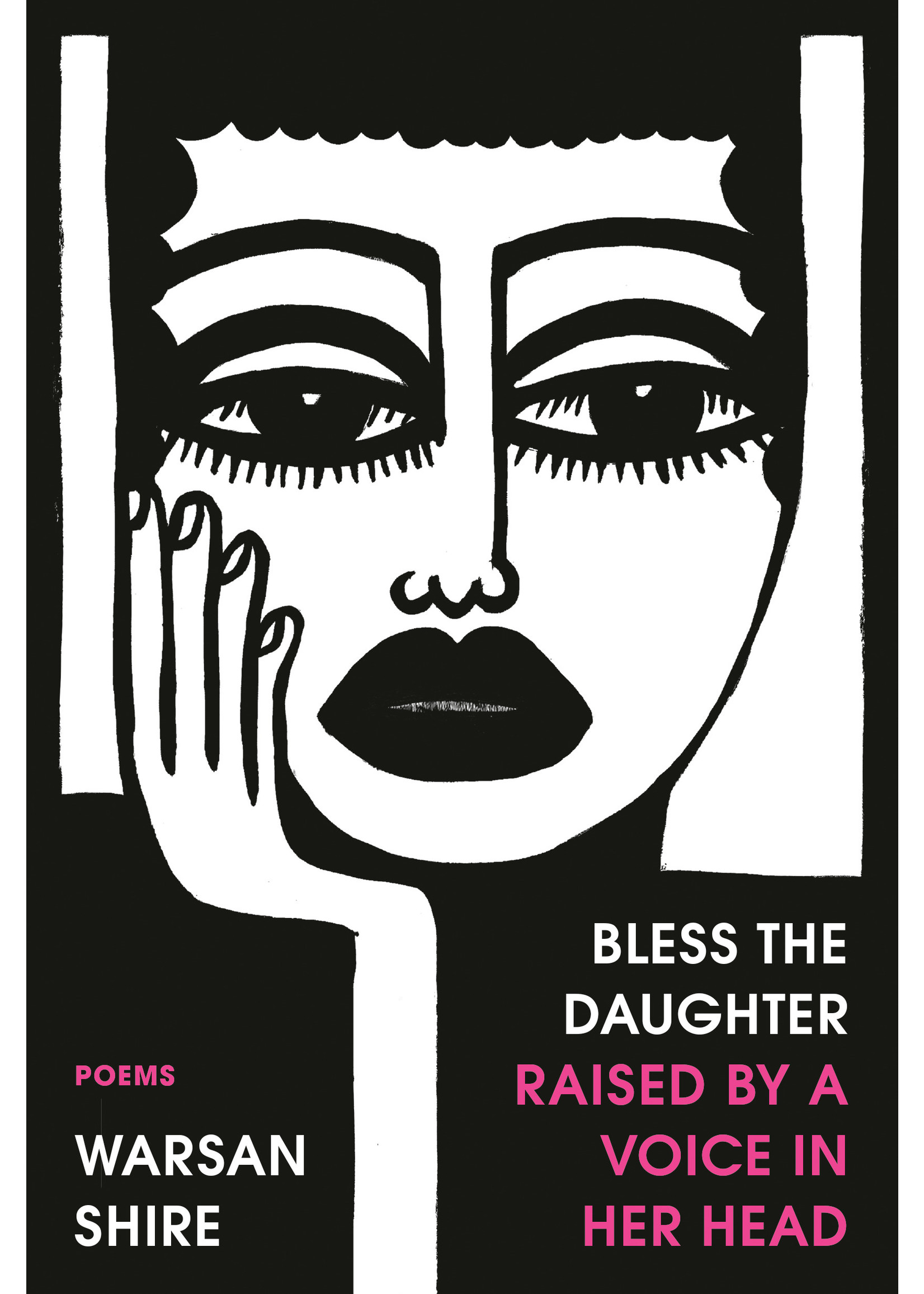 Bless the Daughter Raised by a Voice in Her Head