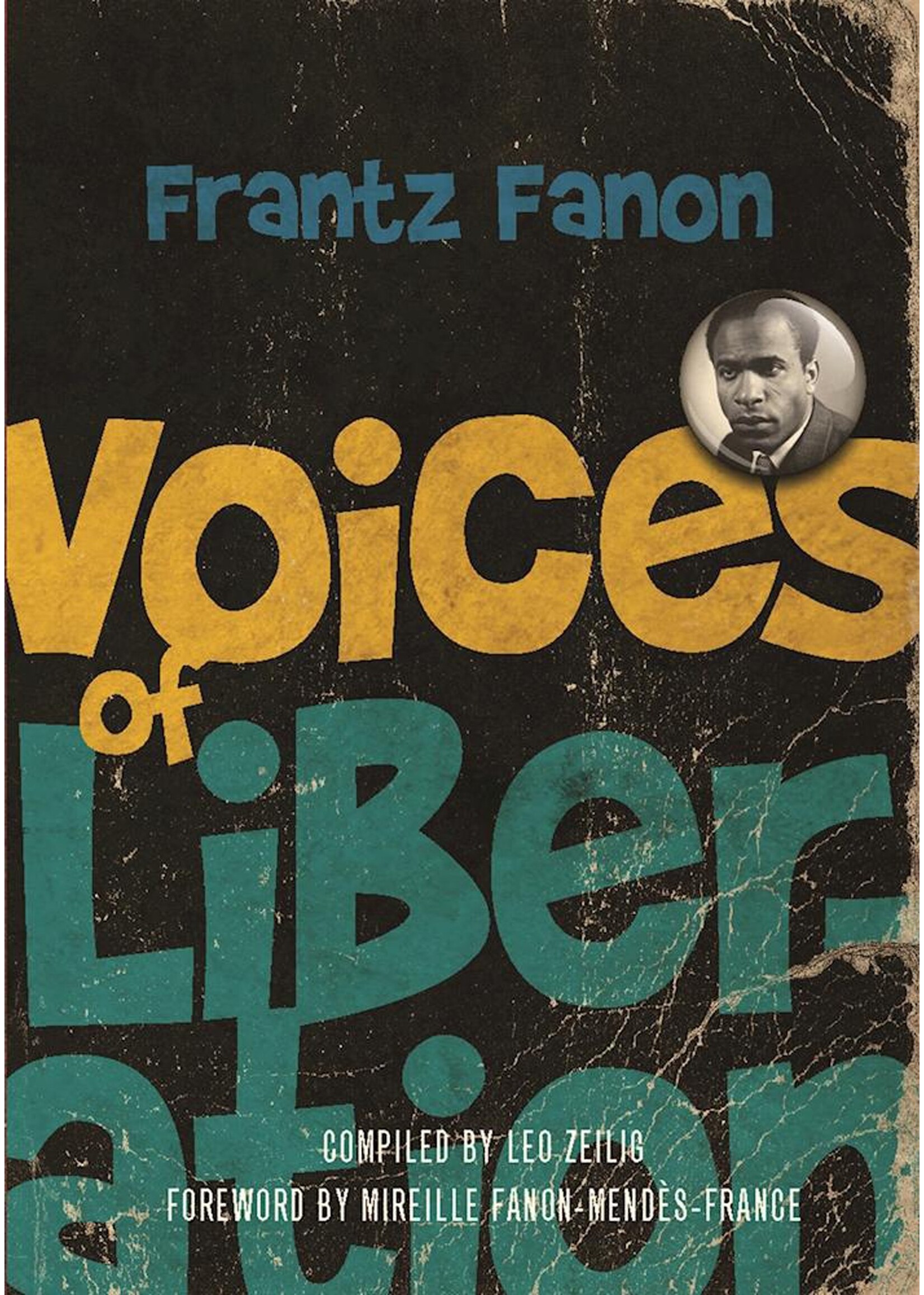 Voices of Liberation: Frantz Fanon