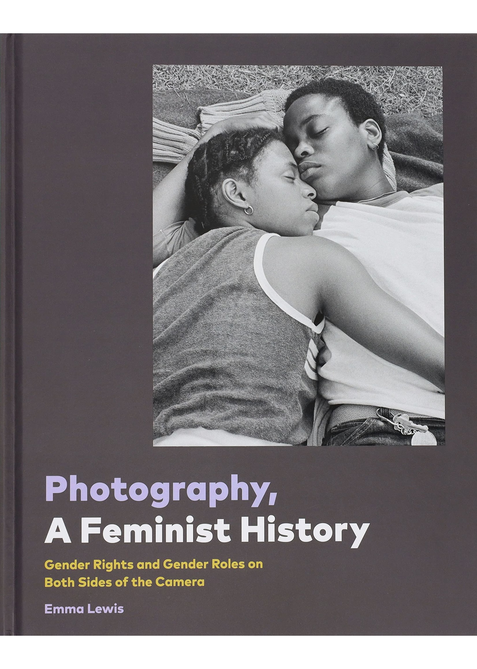 Photography A Feminist History