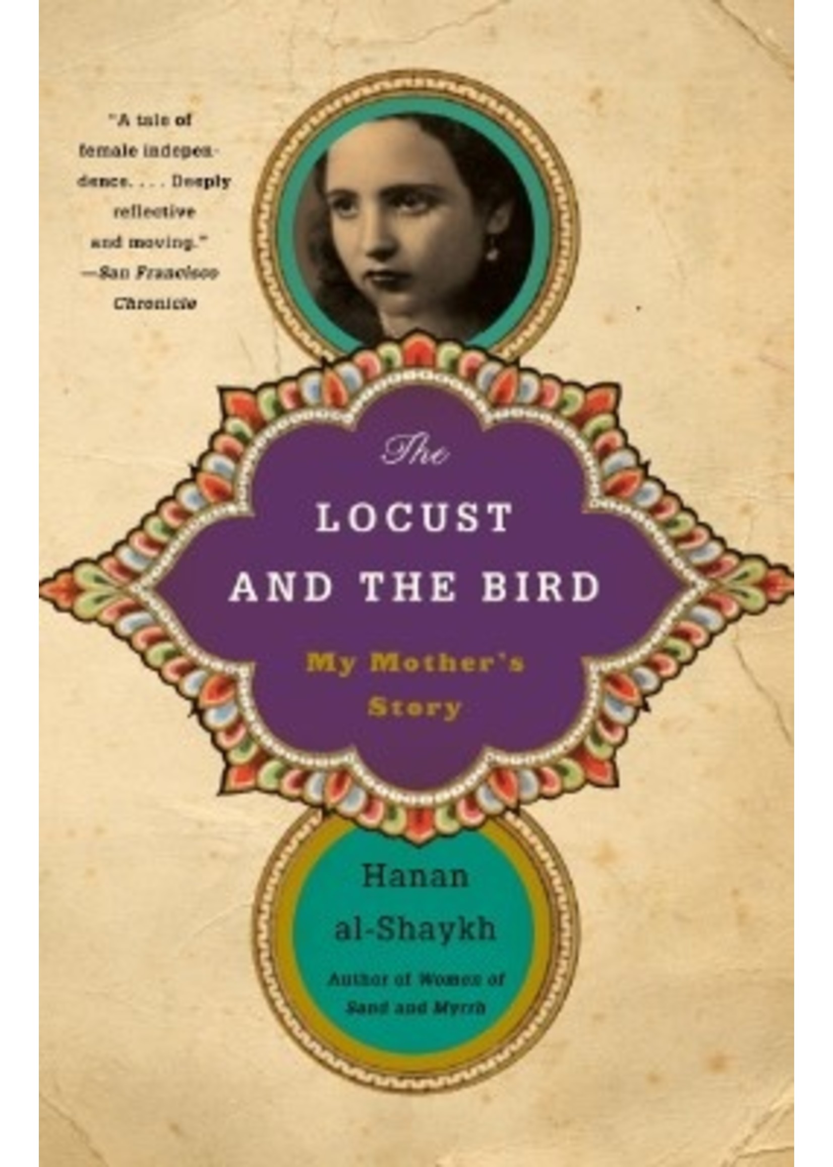 The Locust and the Bird: My Mother's Story