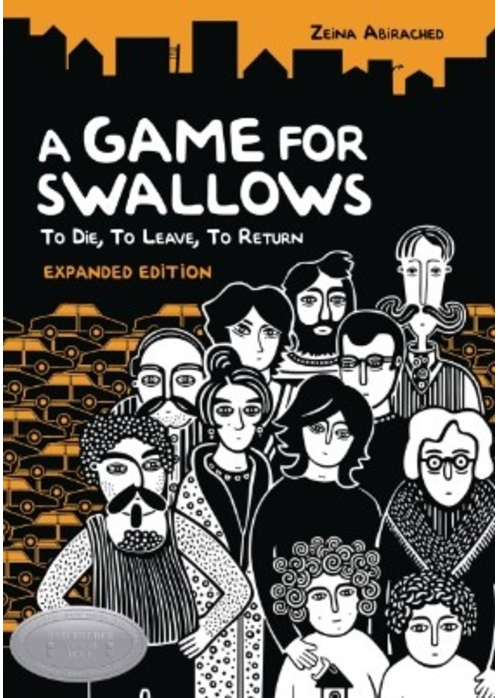 A Game for Swallows: To Die, To Leave, To Return: Expanded Edition