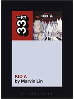 33 1/3 Radiohead Kid A
