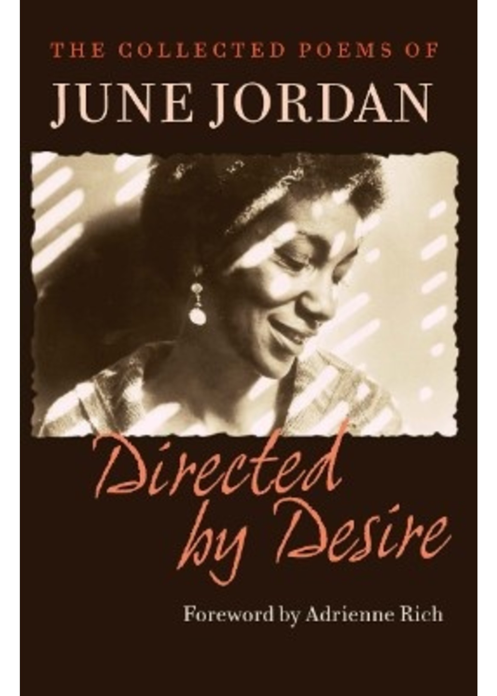 Directed by Desire: The Collected Poems of June Jordan