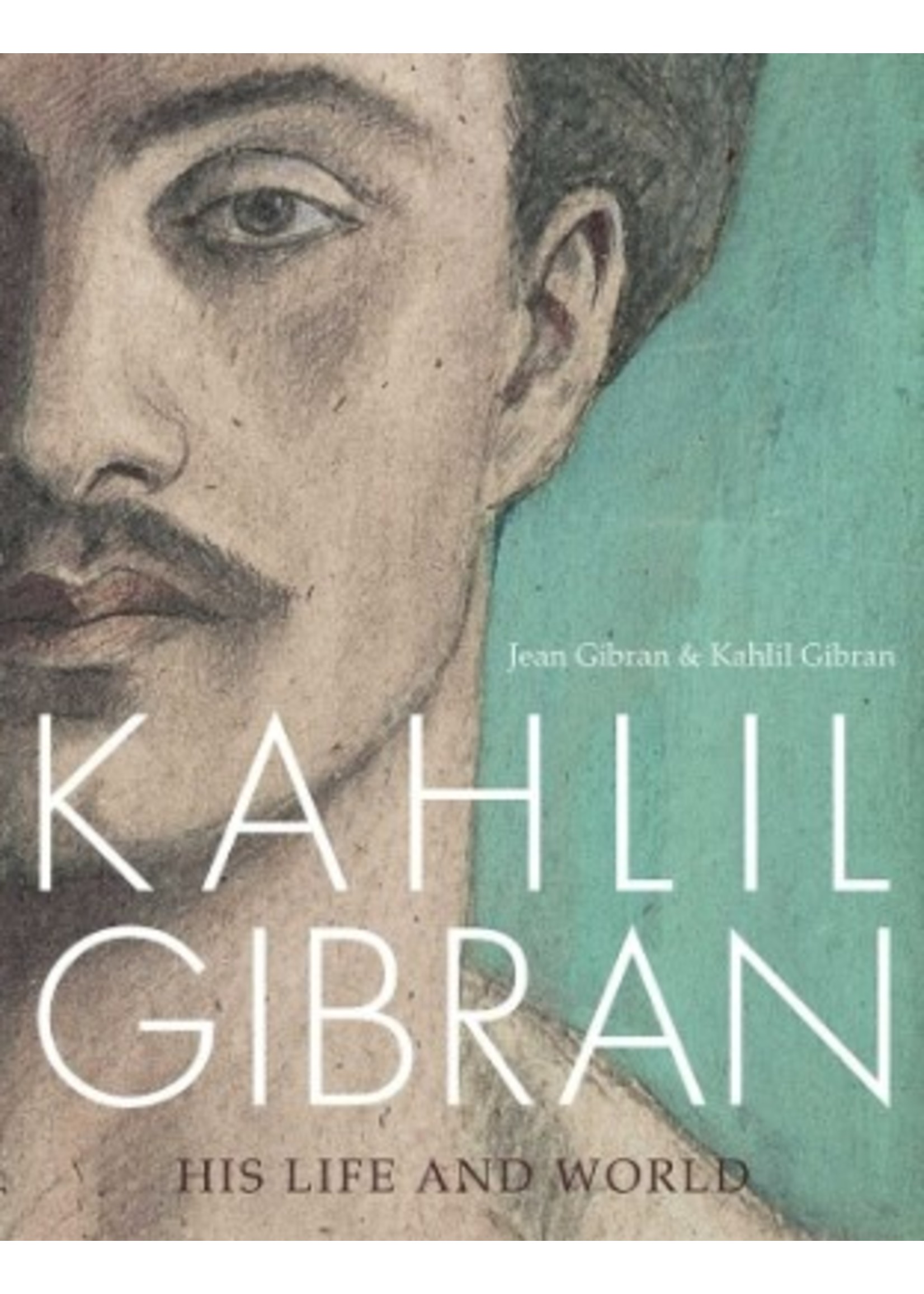 Kahlil Gibran: Beyond Borders