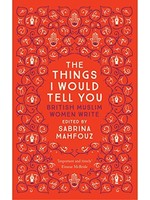 The Things I Would Tell You