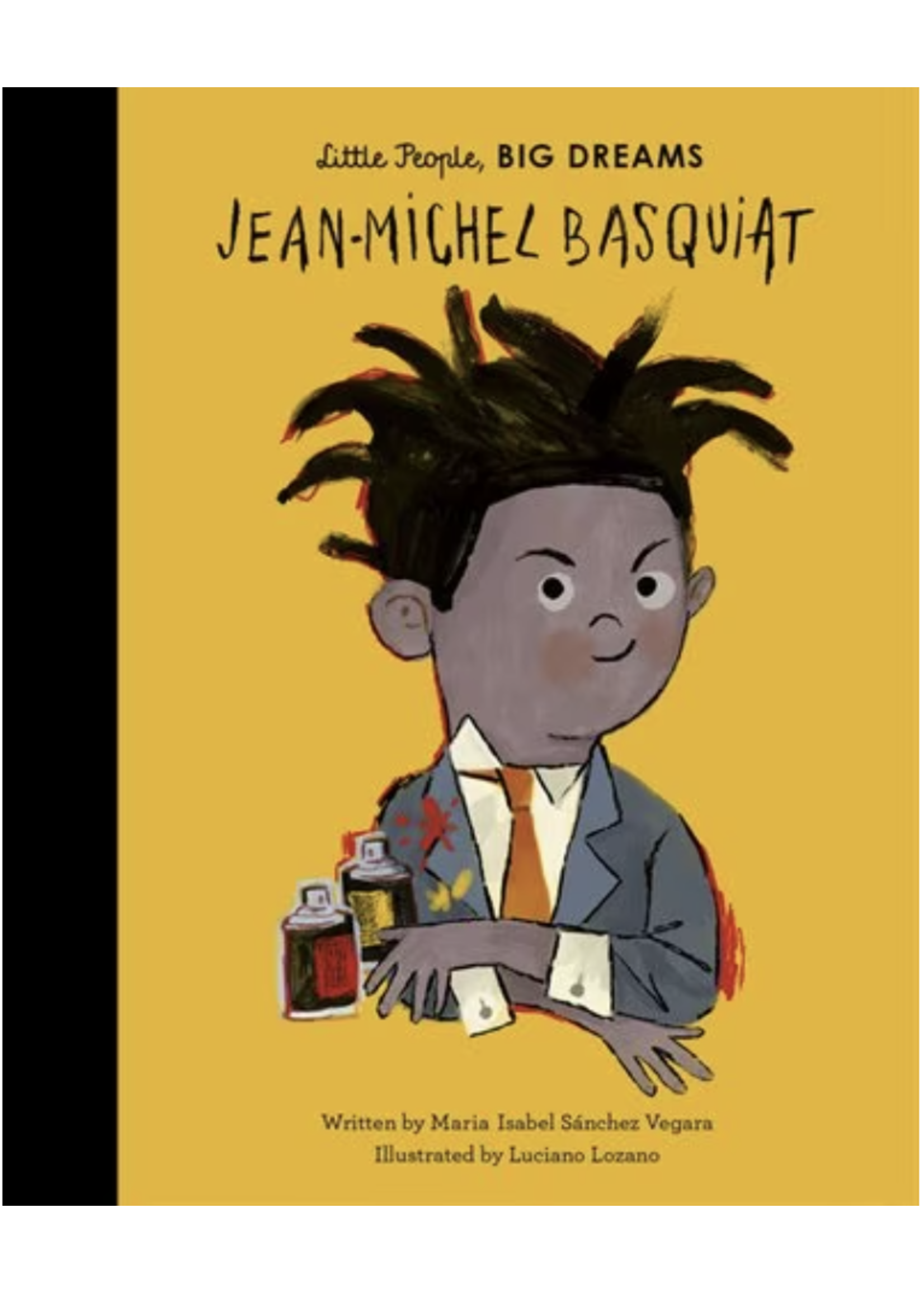 Little People, Big Dreams - Jean-Michel Basquiat