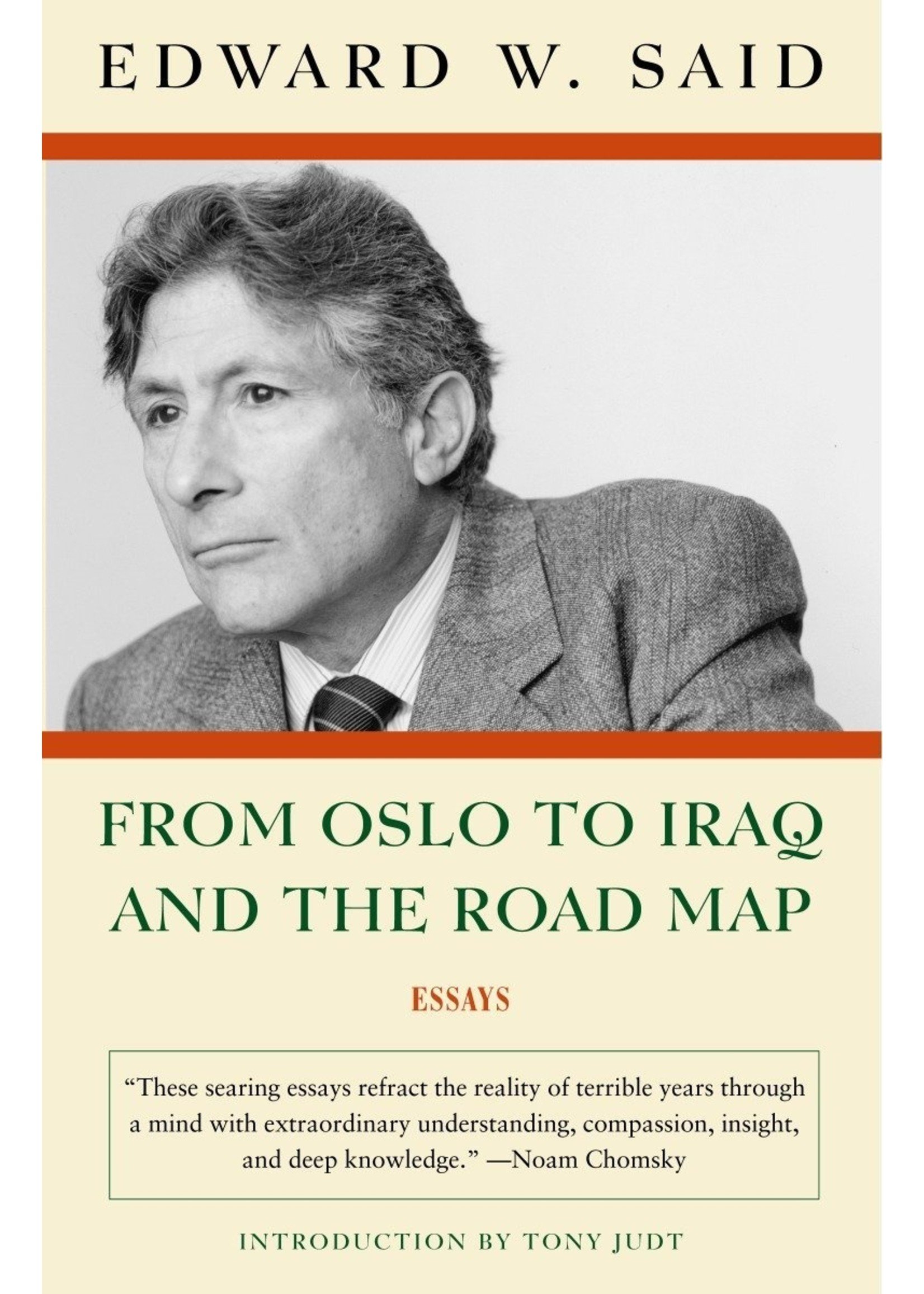 From Oslo to Iraq and the Road Map: Essays