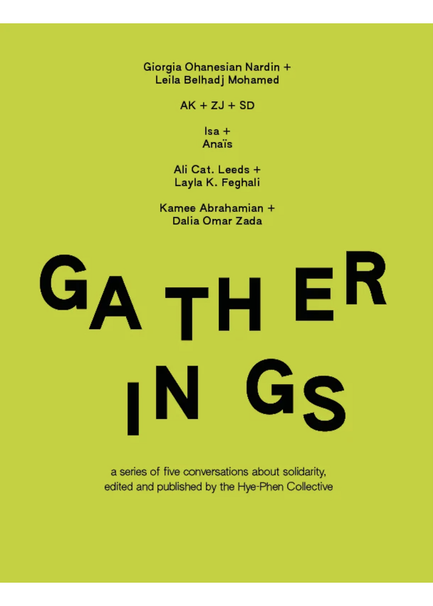 Gatherings: A Series of Five Conversations About Solidarity