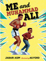 Me and Muhammad Ali: Childrens Book