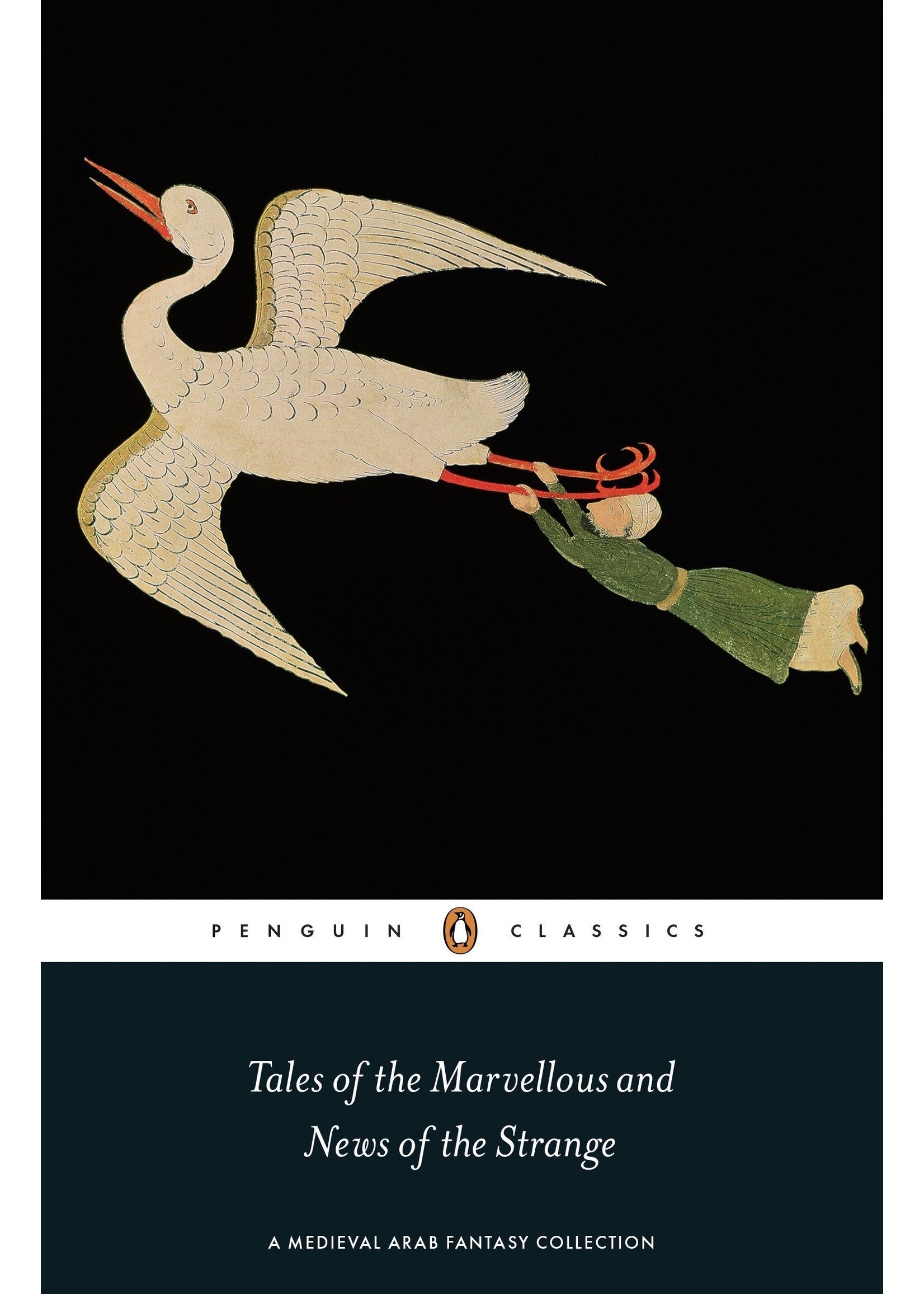 Tales of the Marvellous and News of the Strange