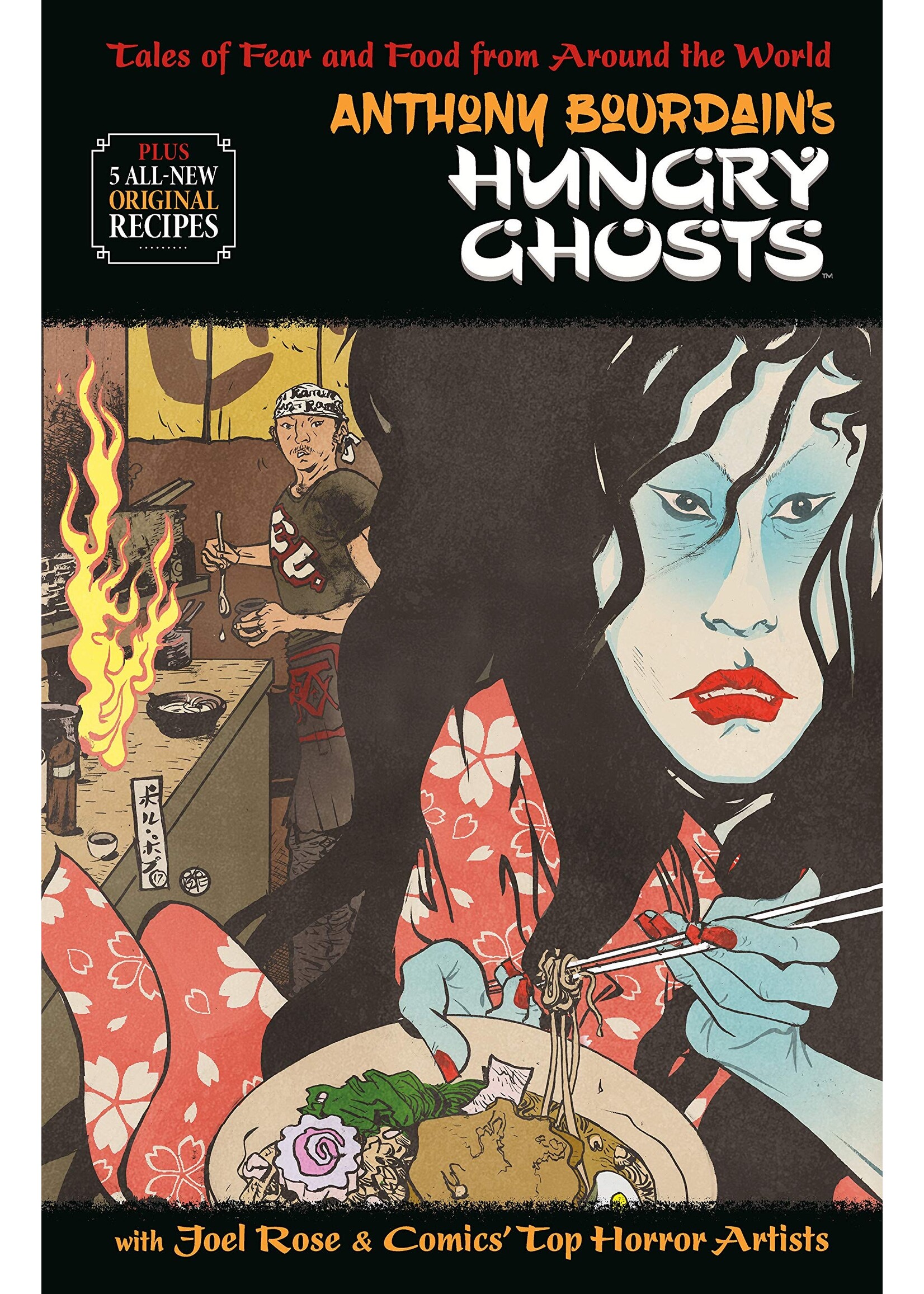 Anthony Bourdain's Hungry Ghosts