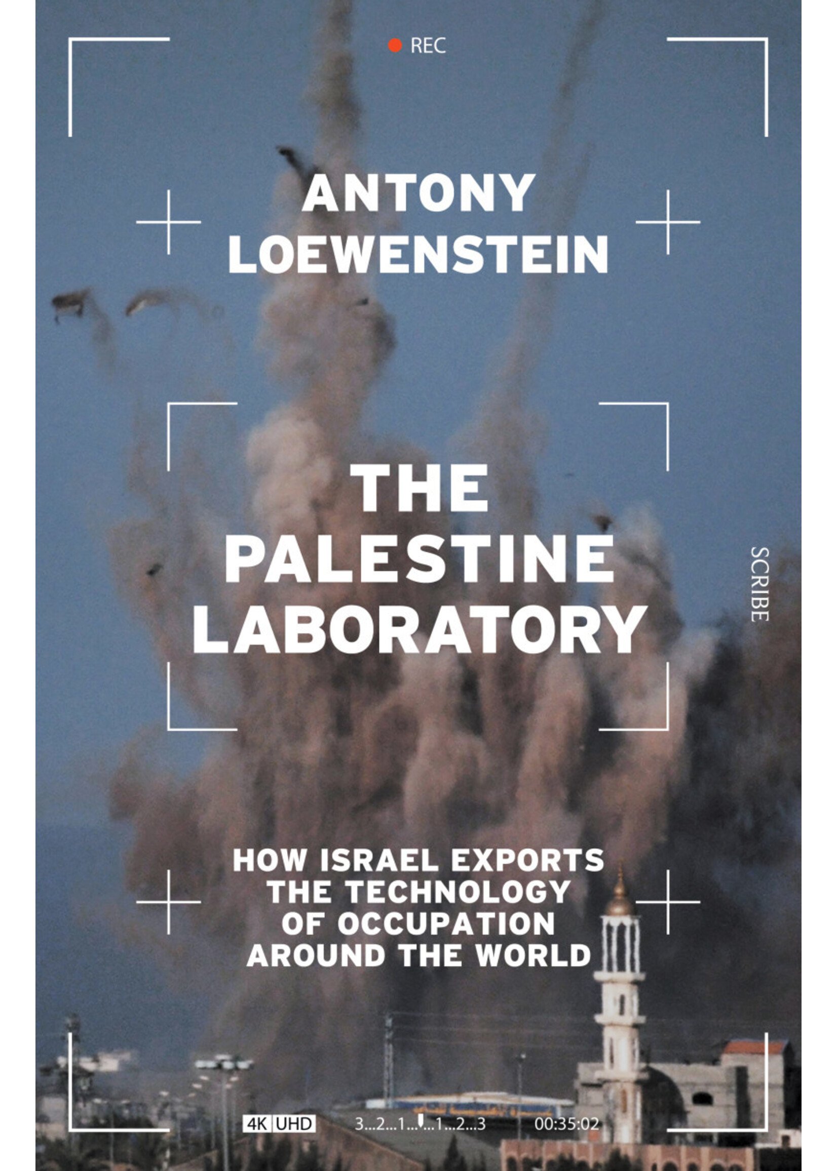 The Palestine Laboratory
