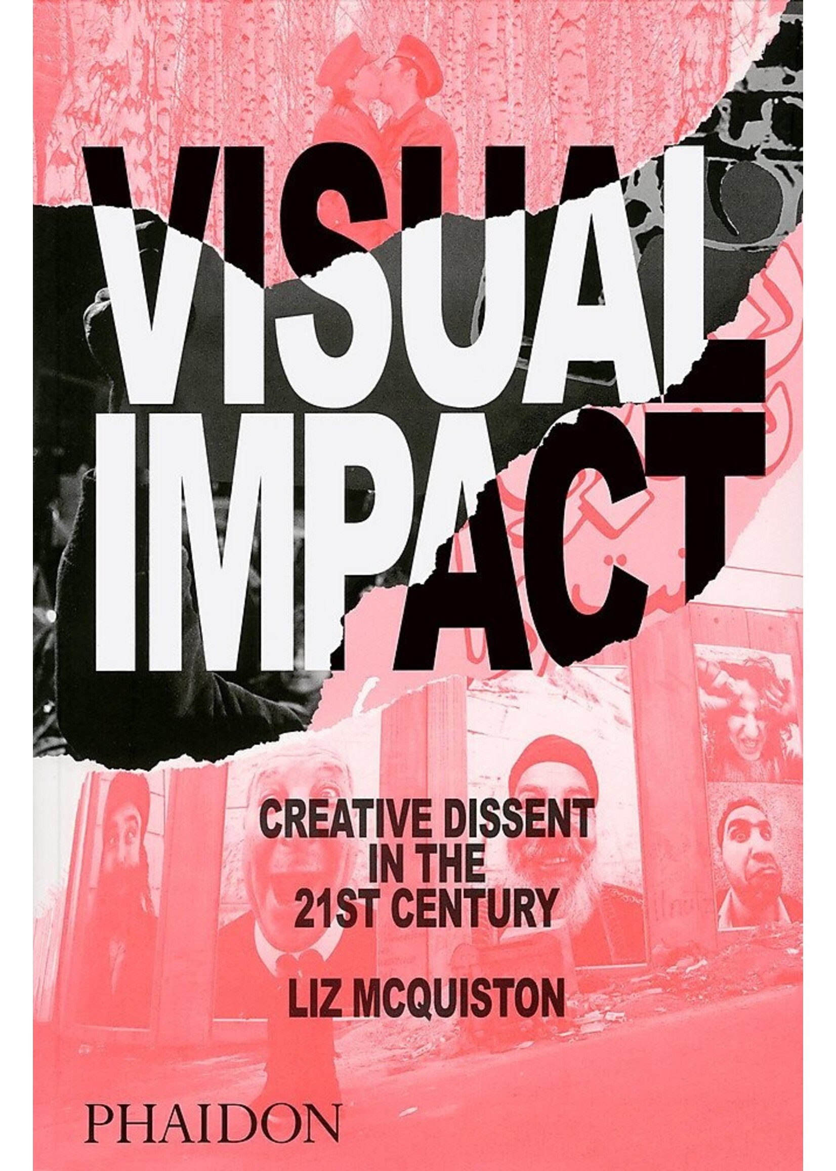 Visual Impact: Creative Dissent
