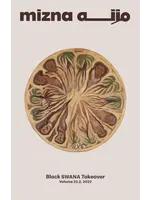 Mizna: Black SWANA Takeoever