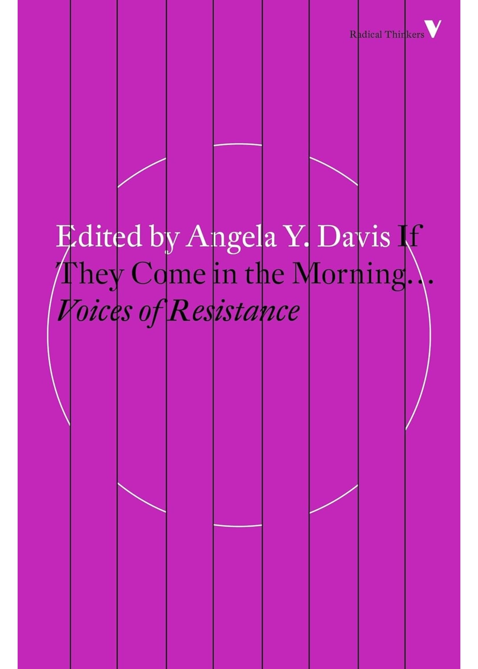 If They Come in the Morning...: Voices of Resistance