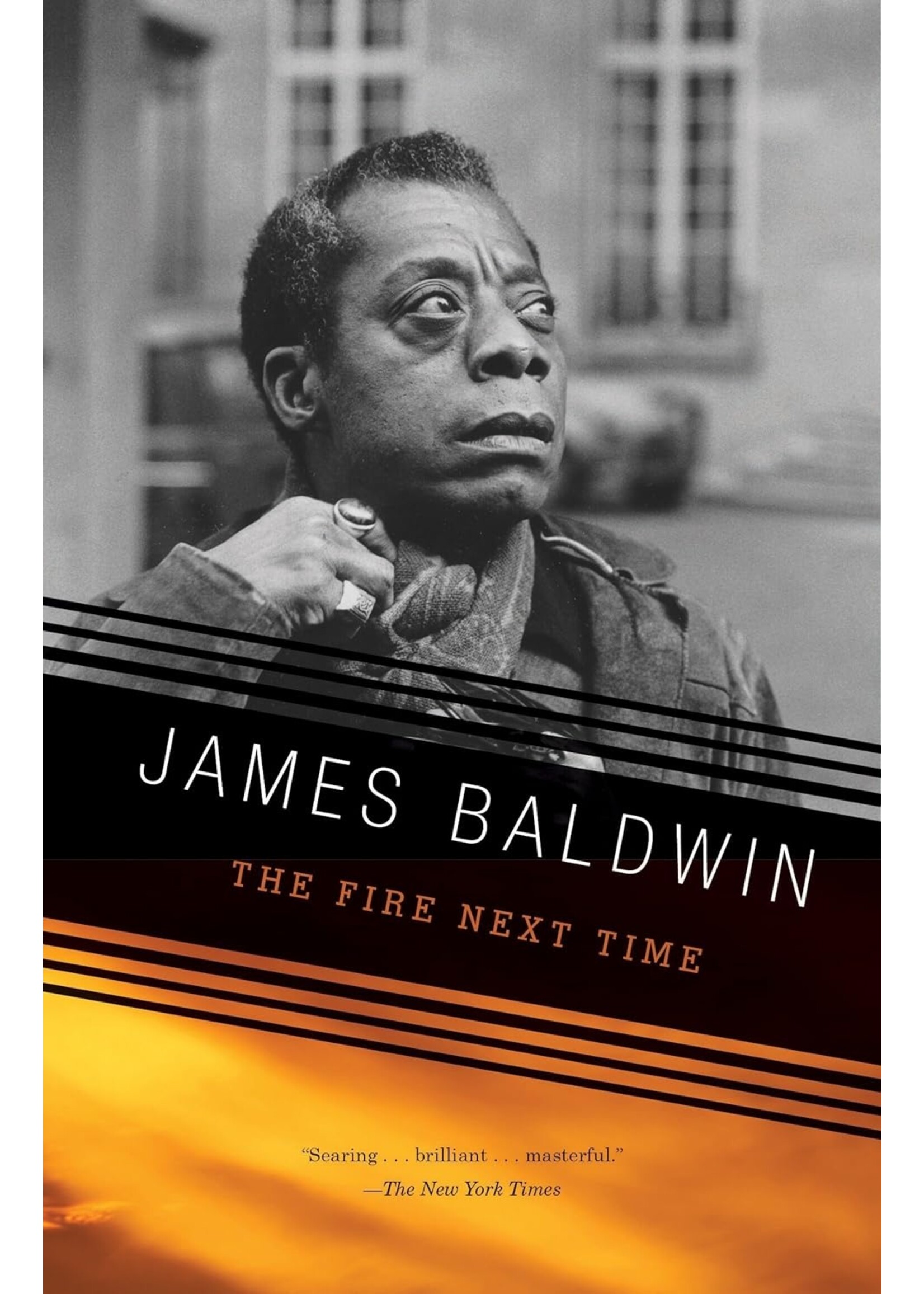The Fire Next Time