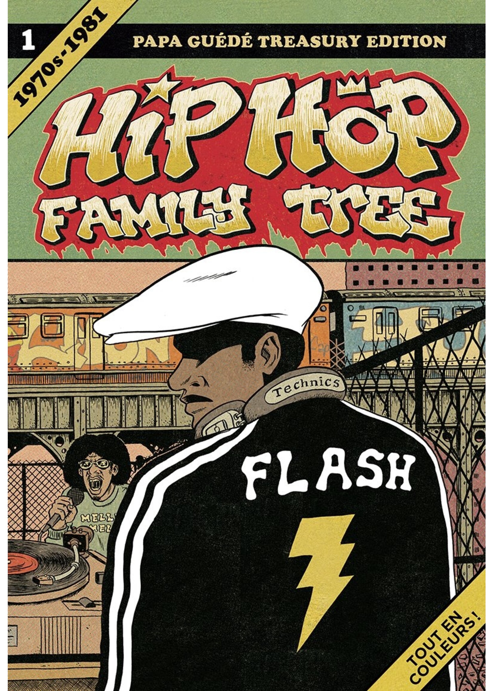 Hip Hop Family Tree (1970s - 1982) - Vol 1