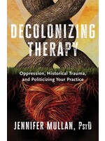 Decolonizing Therapy