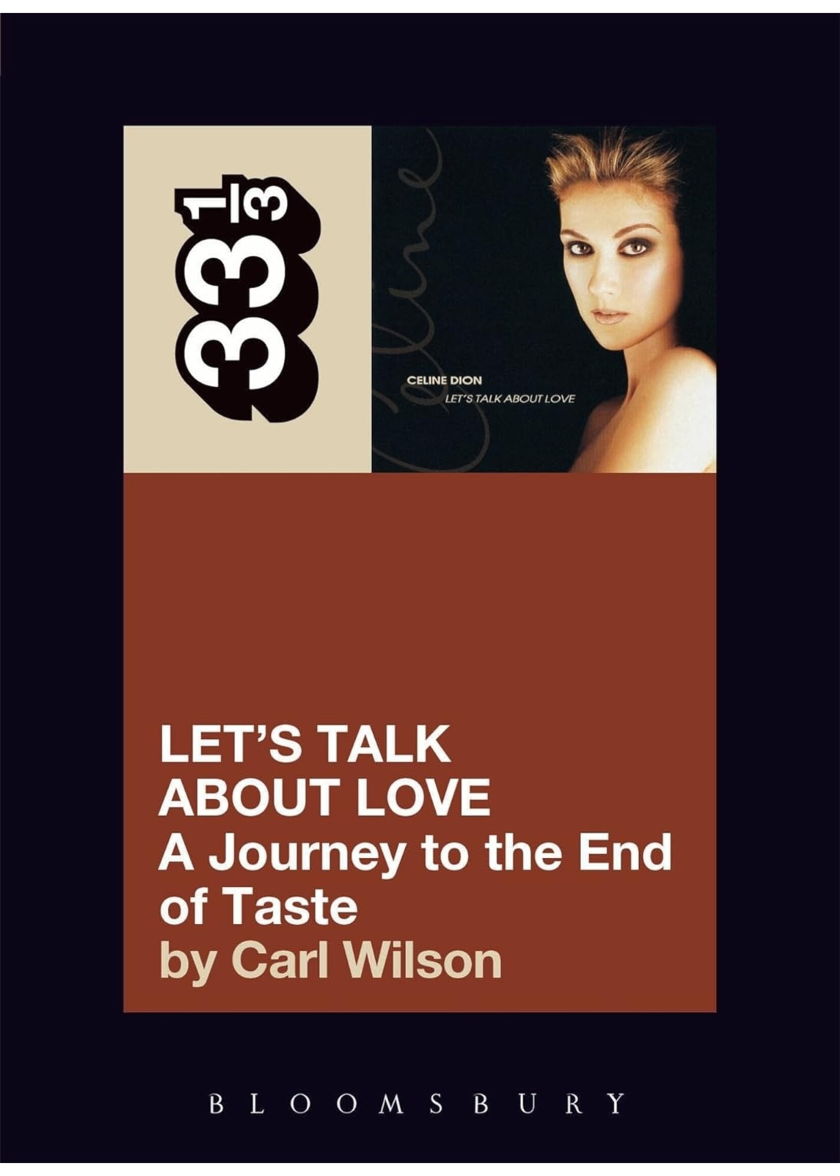 Wilson/Celine Dion's Let's Talk About Love: A Journey to the End of Taste