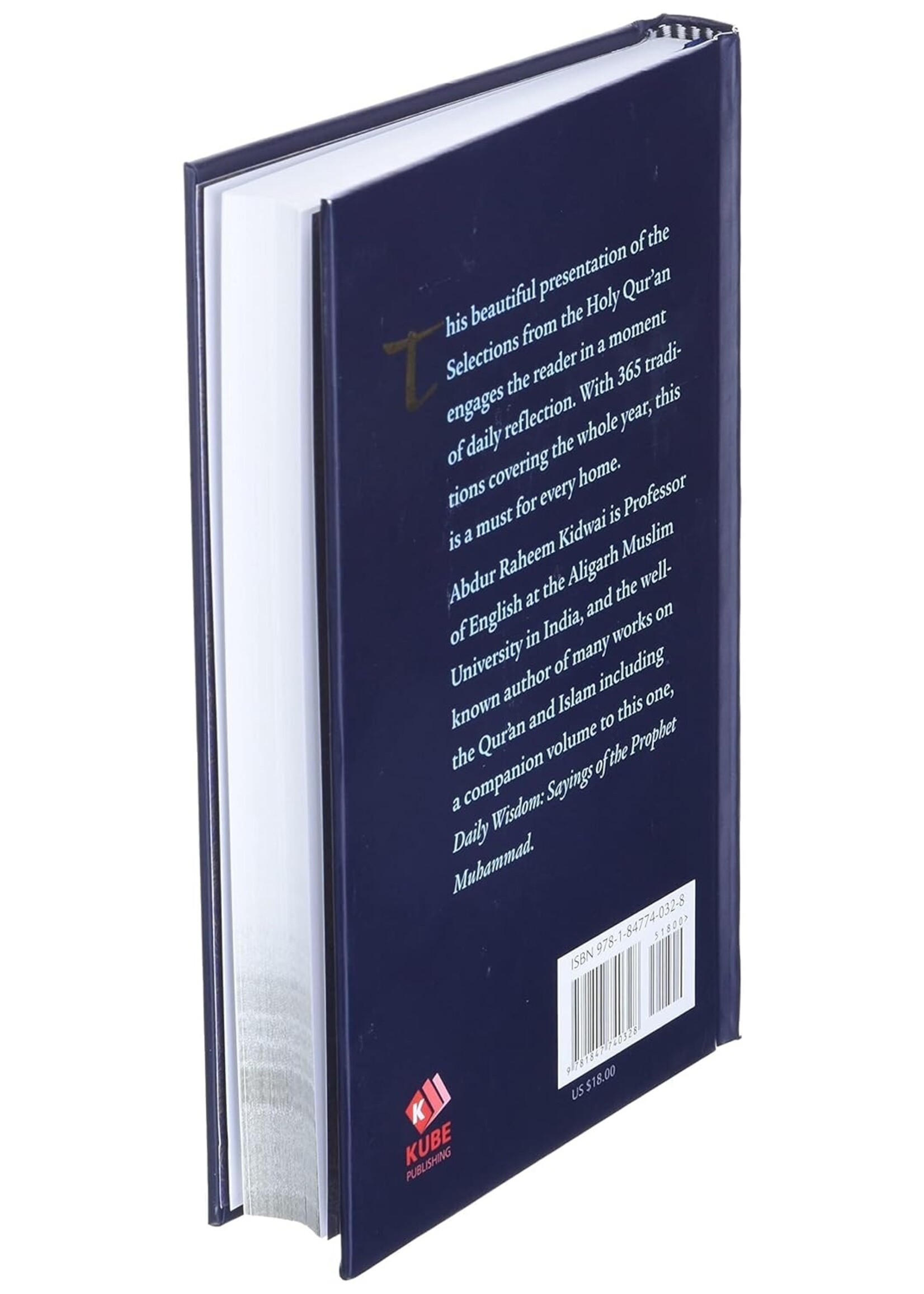 Daily Wisdom: Selections from the Holy Qur'an: Selections from the Holy Qur'an