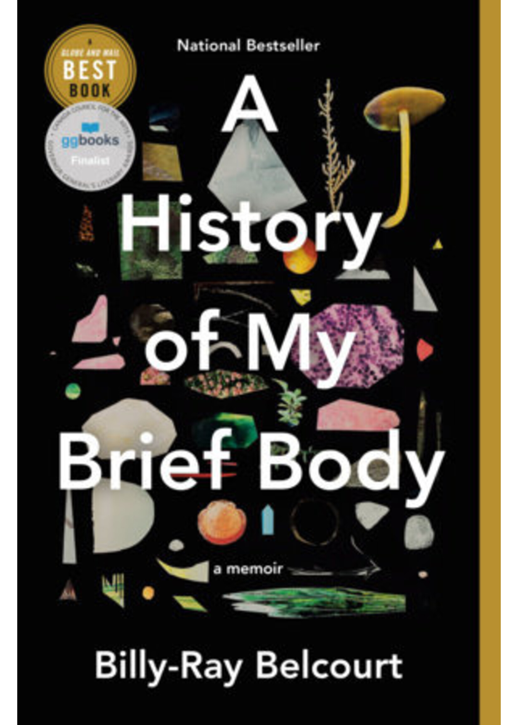 History of my Brief Body: A Memoir