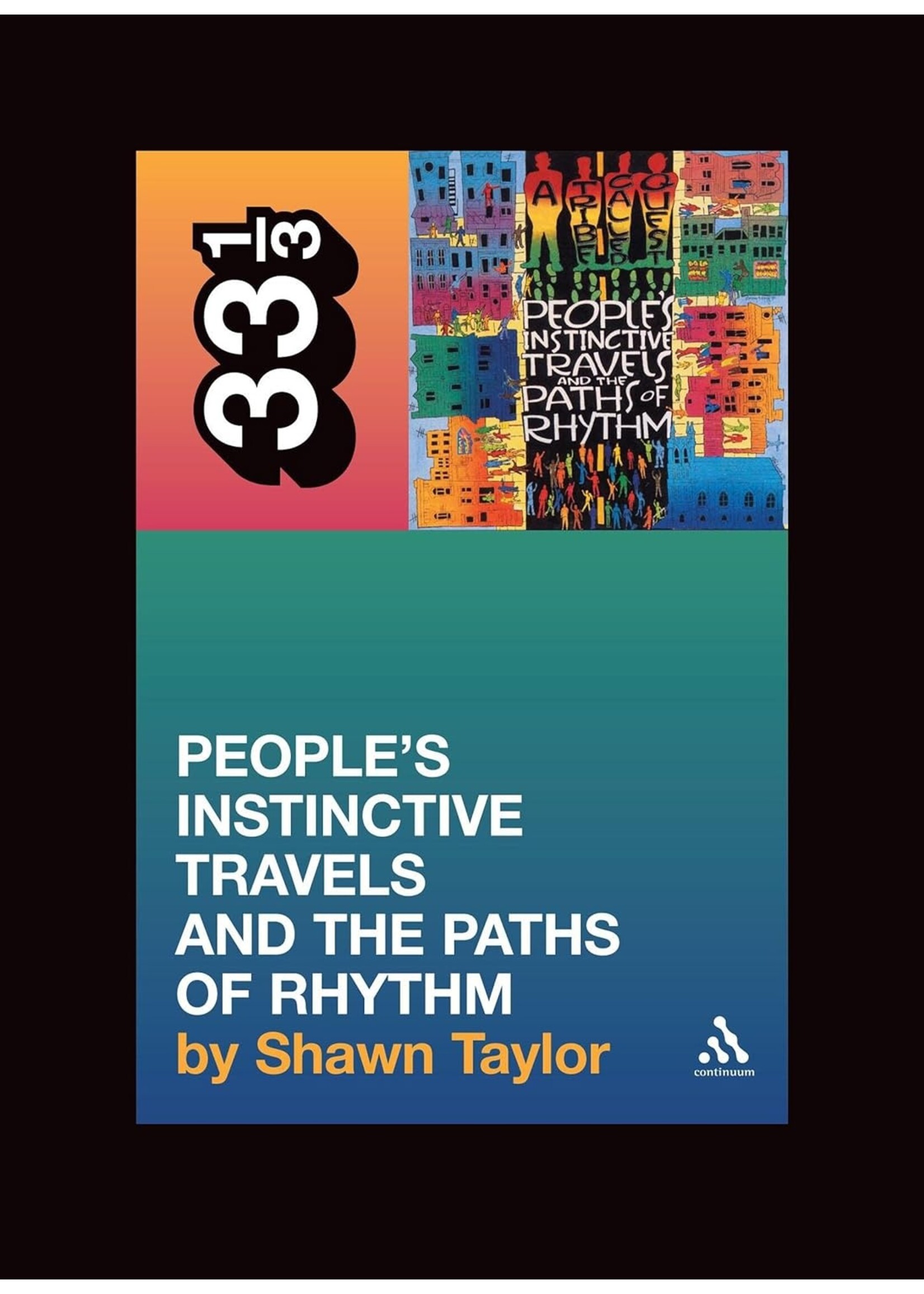 Taylor/A Tribe Called Quest's People's Instinctive Travels and the Paths of Rhythm