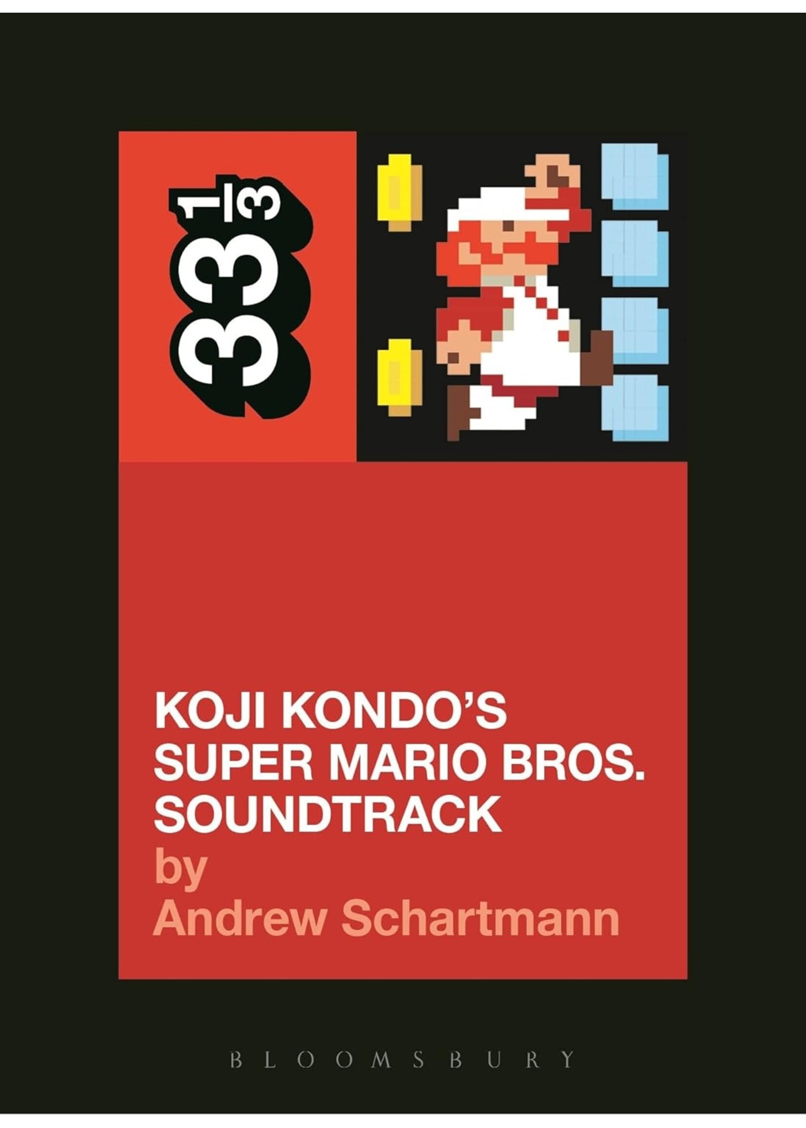 33 1/3 Schartmann/Koji Kondo's Super Mario Bros. Soundtrack