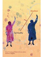 Spirituality and Abolition