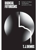 Radical Futurisms