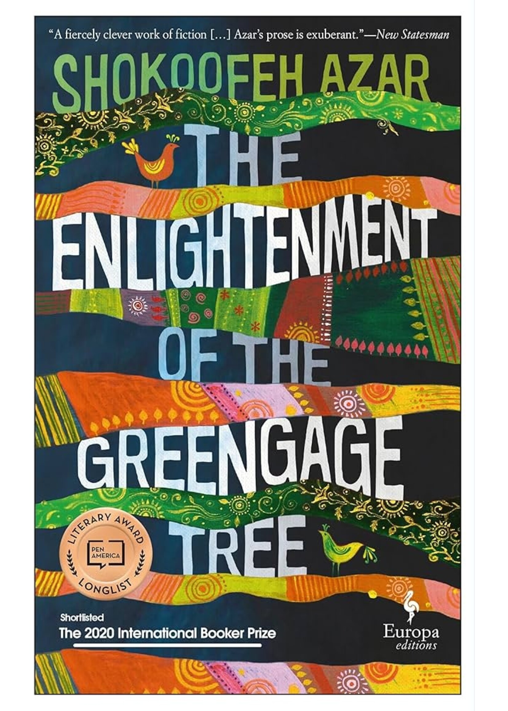 The Enlightenment of the Greengage Tree: A Novel