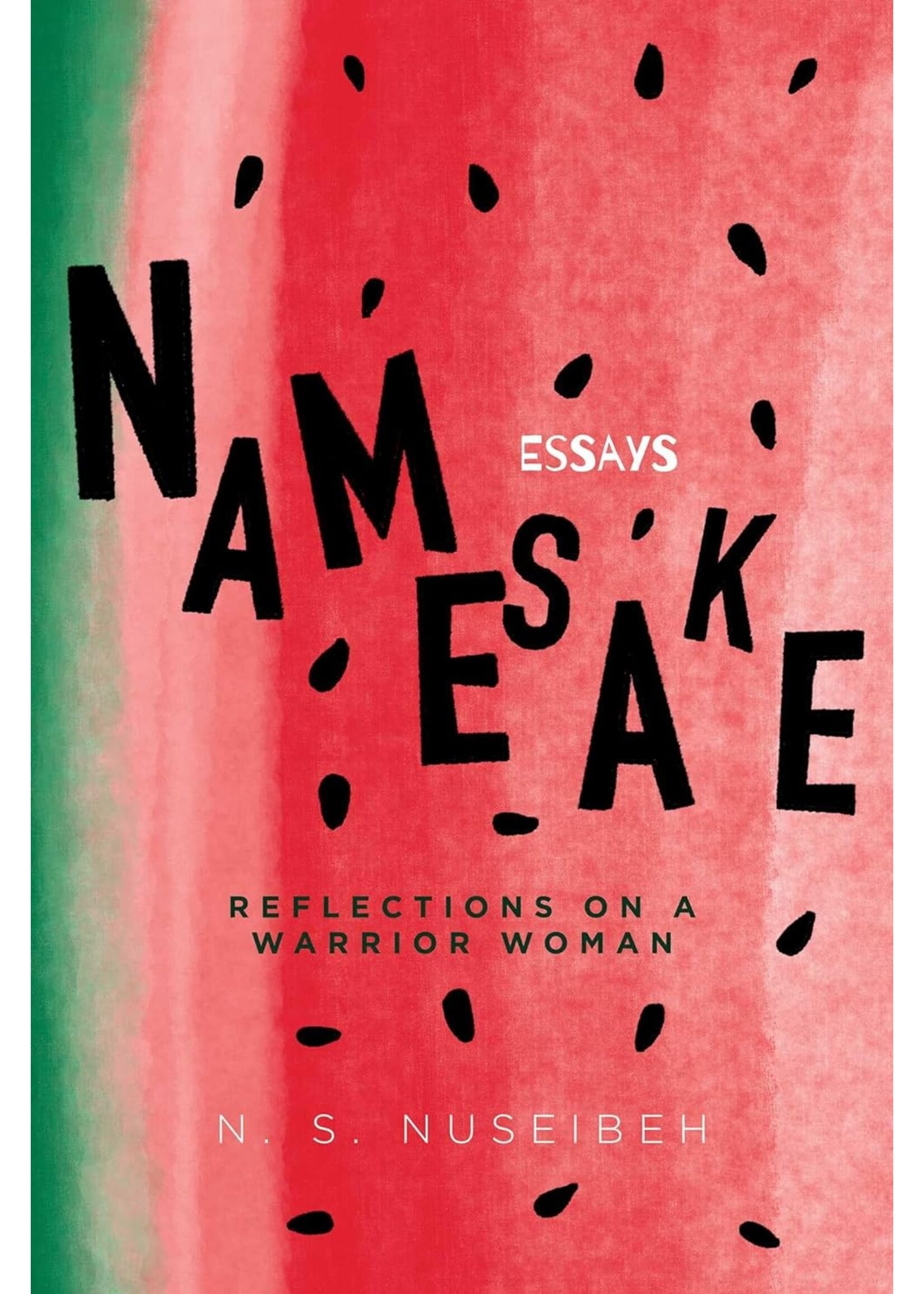 Namesake: Reflections on a Warrior Woman