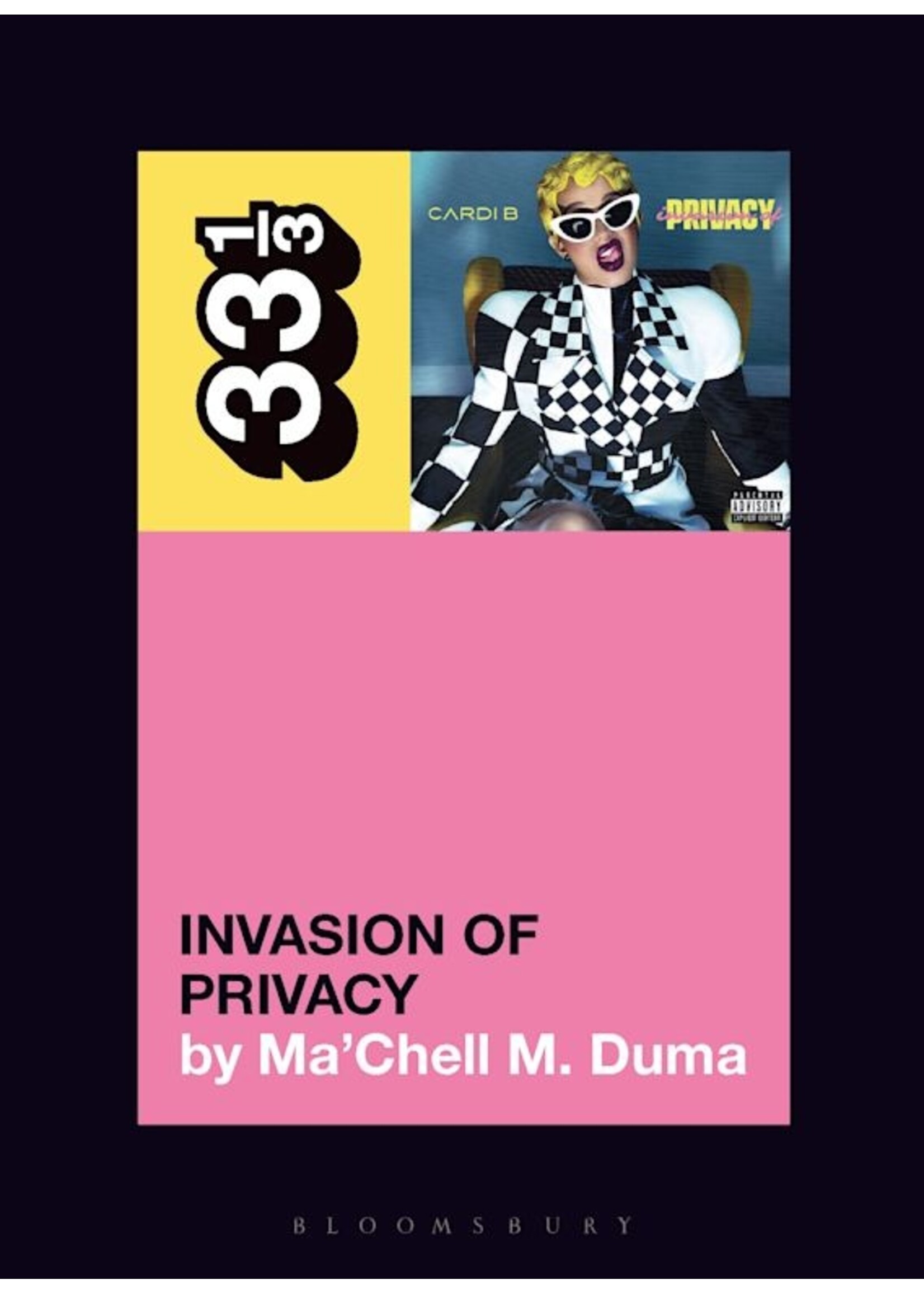 33 1/3 Duma/ Cardi B's Invasion of Privacy